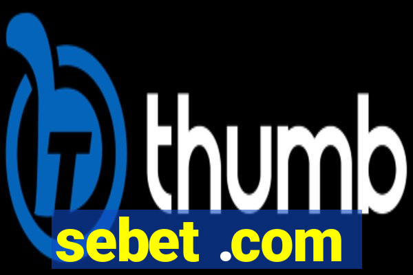 sebet .com